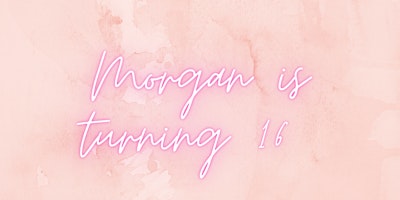 Morgan’s 16th Birthday Brunch