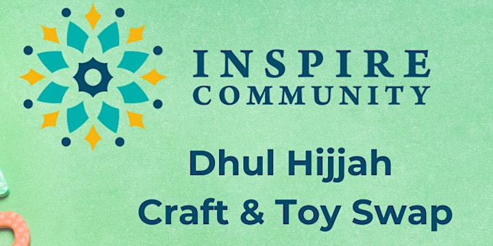 Dhul Hijjah Craft & Toy Swap!