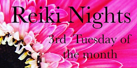 Reiki Nights at The ALIVE Wellness Center