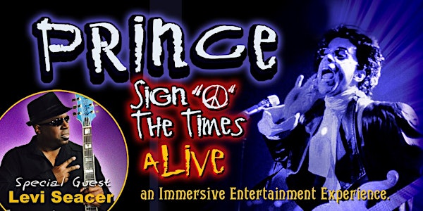 PRINCE - Sign "O" The Times (A)LIVE! - A Tribute Movie & Dance Party