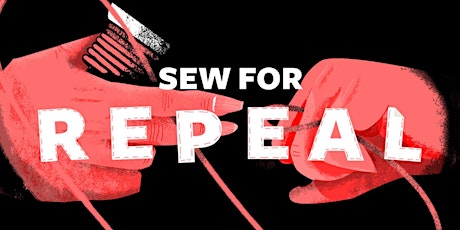 Sew for Repeal primary image