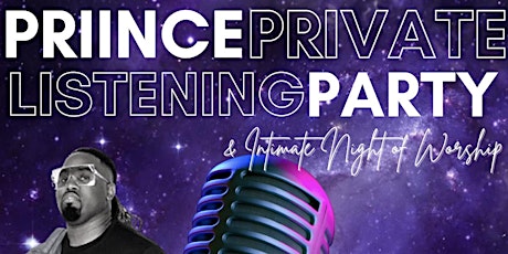 Priince LaVarius Gwinn Private Listening Party & Intimate Night of Worship primary image