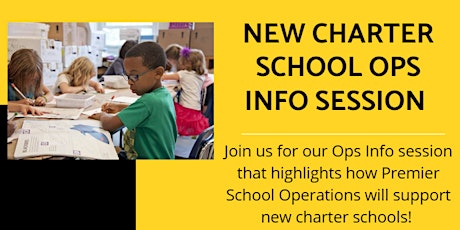 New Charter Schools Ops Info Session tickets