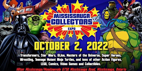 Mississauga Collectors Expo 2022 & Mississauga Comic Book Show Fall Edition tickets