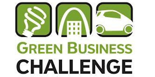 May '17 Seminar - St. Louis Green Business Challenge