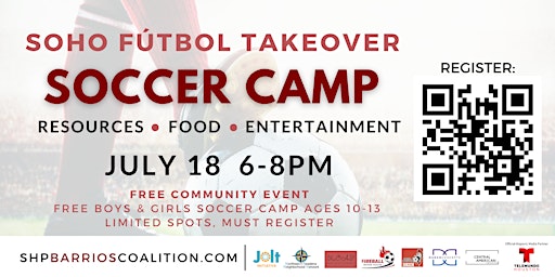 SOHO FÚTBOL TAKEOVER: Soccer Camp + Community Event