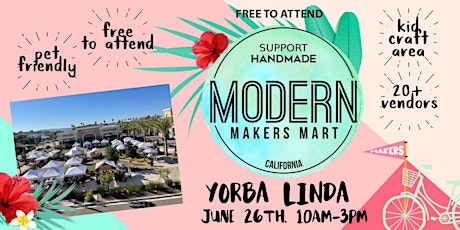 Modern Makers Mart - Yorba Linda tickets