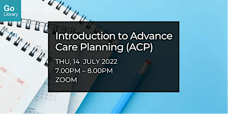 Introduction to Advance Care Planning (ACP) | Ahead of Your Time tickets