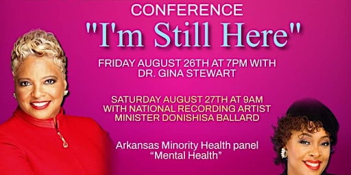 “I’m Still Here” Woman's Conference 2022