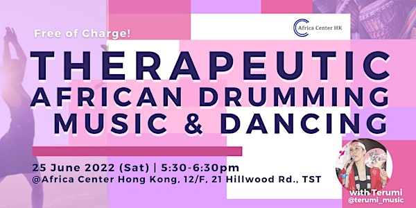 Therapeutic African Drumming, Music & Dance Workshop