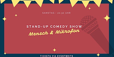 Stand-up Comedy • F-Hain • 20:30 Uhr Mensch & Mikrofon – Die Stand-up Show tickets