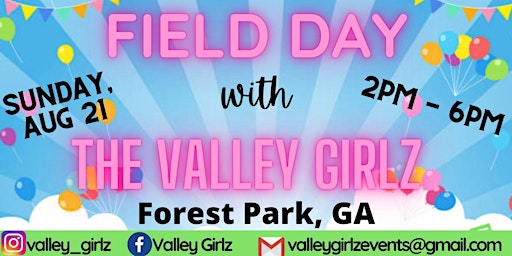 Field Day with The Valley Girlz