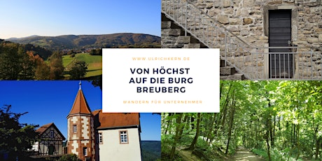 Wandern für Unternehmer - Odenwald: Von Höchst auf die Burg Breuberg Tickets