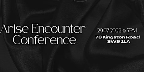 Arise Encounter Conference tickets