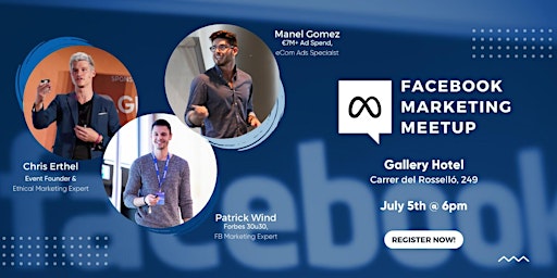 Facebook Marketing Meetup | 5th July 2022