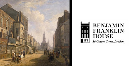 Summer Walking Tours: Benjamin Franklin's 18th Century London