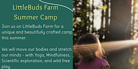 LittleBuds Farm Kids Summer Camp- Age 7-12 tickets