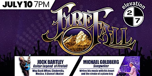 Firefall and Michael Goldberg & Friends