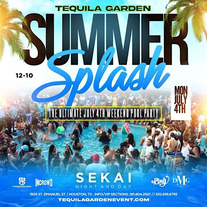 TEQUILA GARDEN SUMMER SPLASH EDITION | 4TH OF JULY POOL PARTY image