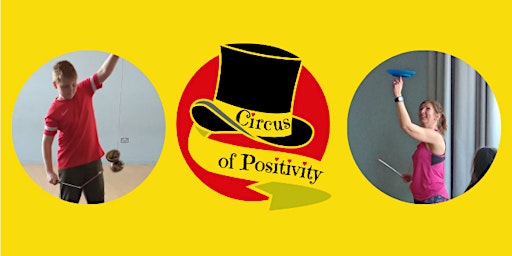 Circus of Positivity Summer Term (10-17 years  and 18-25 years)