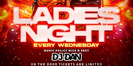 Every Wednesday Ladies Night In Arcadian tickets