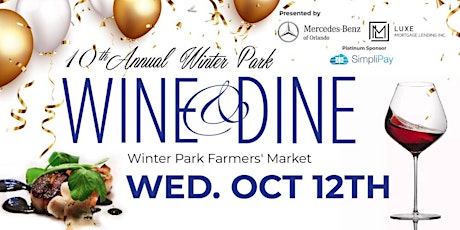 Wine & Dine - Winter Park - A 10 Year Celebration - FALL Edition tickets
