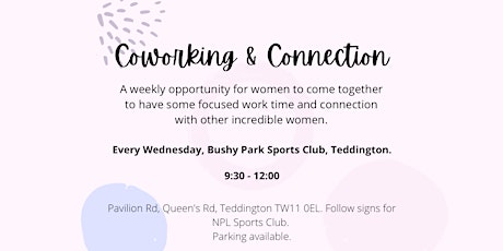 Co-working & connection for women. tickets