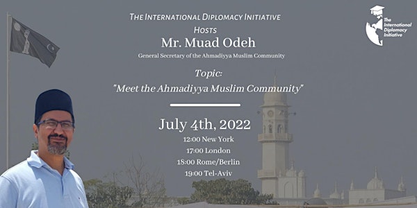 Meet the Ahmadiyya Muslim Community