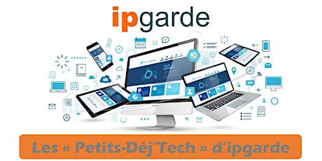 Image principale de Les "Petits-Déj'Tech" d'ipgarde - n°1 : SI OnDemand & Fibre Optique