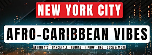 Bild für die Sammlung "New York Afrobeats Party  2024 ( #1 NYC VIBE )"