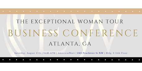 The EXCEPTIONAL Woman Tour Business Conference tickets