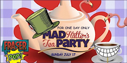 Mad Hatters Tea Party - FraserPOP