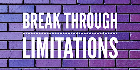Break Through Limitations tickets