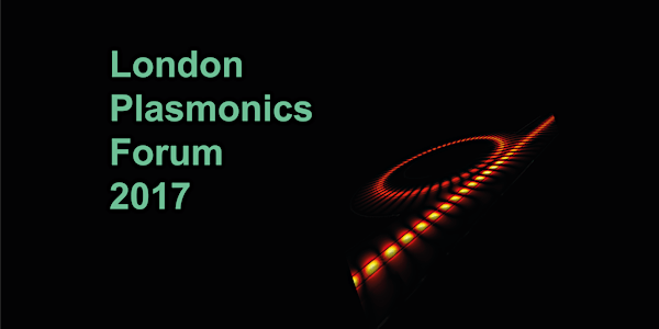 London Plasmonics Forum 2017