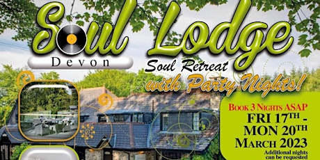 SOUL LODGE: Soul Retreat Devon tickets