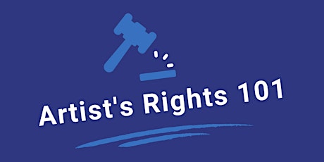 Advance Your Career - Artist's Rights Session tickets