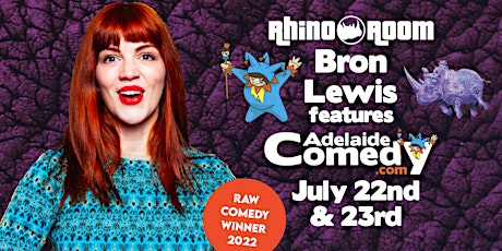 National Raw Comedy Winner 2022 Bron Lewis features Adelaide Comedy tickets