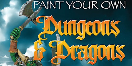Paint  your own Dungeons & Dragons tickets