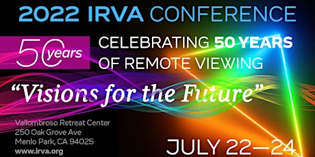 2022 International Remote Viewing Conference - Celebrating 50 years of RV tickets