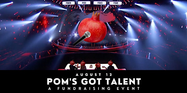 POM'S GOT TALENT: A Fundraising Event