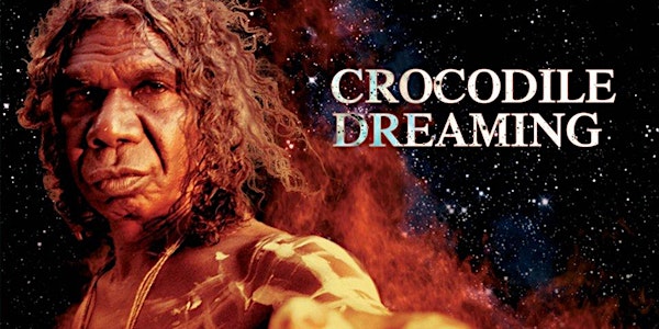 Crocodile Dreaming