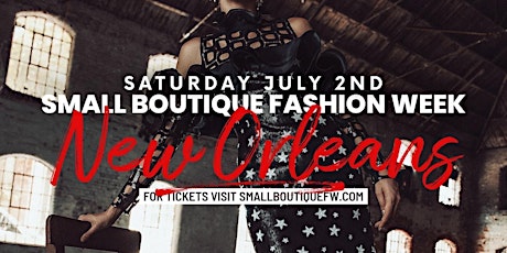 Open Wine Bar  Fashion Show SBFW New Orleans Season #2 tickets