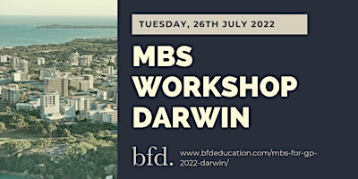MBS for General Practice – 2022 – Darwin