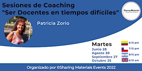Sesiones de Coaching "Ser Docentes en tiempos difíciles" por Patricia Zorio