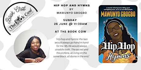 Meet Mawunyo Gbogbo - author of Hip Hop and Hymns - at the Book Cow tickets