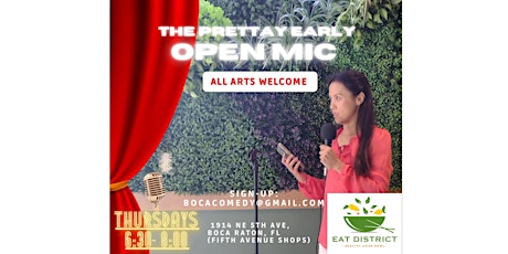 The Pretay Early Open Mic, east Boca Raton. tickets