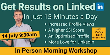 LinkedIn Daily Habit Workshop in ONE MORNING! - In Person tickets