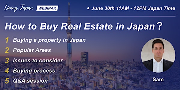Tokyo Real Estate Webinar for Foreigners #1