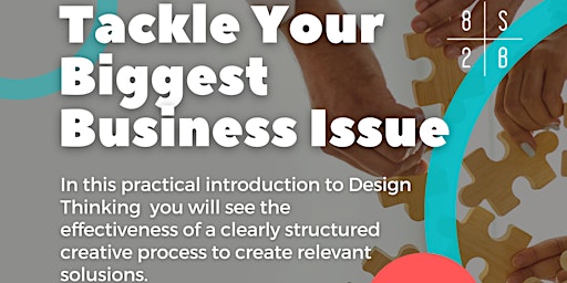 Webinar: Tackle Your  Biggest  Business Issue
