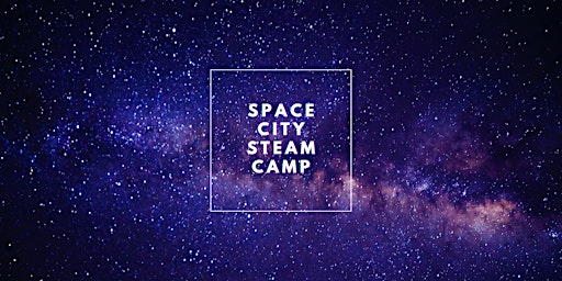 Space City STEAM Camp